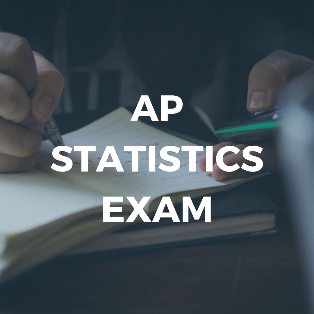 AP Statistics Exam Review